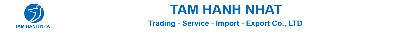 CÔNG TY TNHH MTV TM DV XNK TÂM HẠNH NHẬT